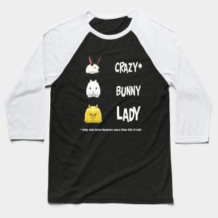 crazy bunny lady Baseball T-Shirt